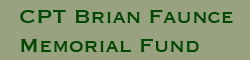 CPT Brian Faunce Memorial Fund